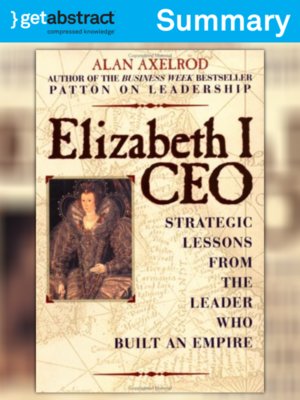 cover image of Elizabeth I CEO (Summary)